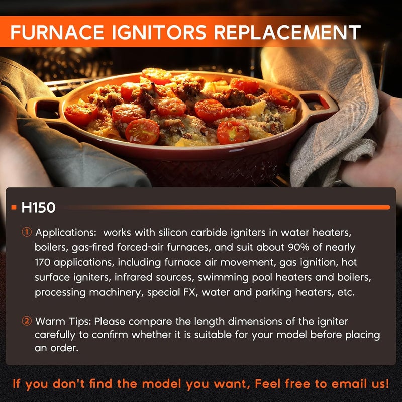 Replizo Upgraded H150 Universal Ignitor Replacement, Silicon Nitride Hot Rod Igniters 120V for Gas-Fired, Forced-Air Furnaces, Water Heaters, Boilers, Central Heating System replace 180 Common Ignitors - Image 5